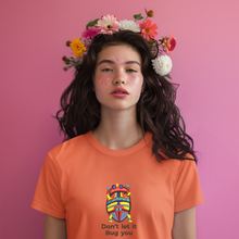 Load image into Gallery viewer, Don't let it bug you 🐞 - Embroidered WOMEN'S T-SHIRT