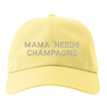 Load image into Gallery viewer, MAMA NEEDS CHAMPAGNE - Embroidered cap
