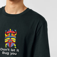 Load image into Gallery viewer, Don&#39;t let it bug you 🐞 - Embroidered unisex T-shirt
