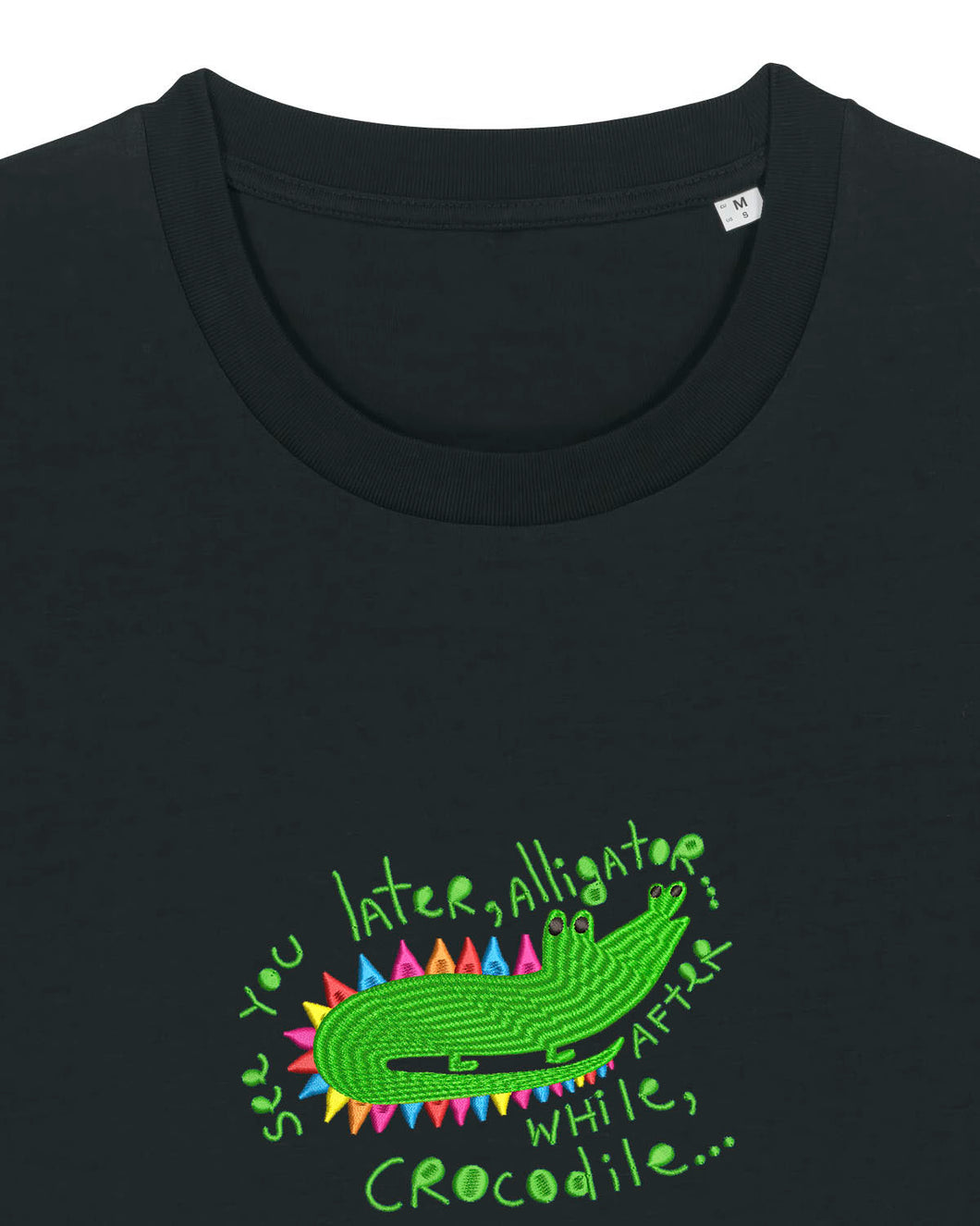See you later aligator... 🐊 - Embroidered unisex T-shirt