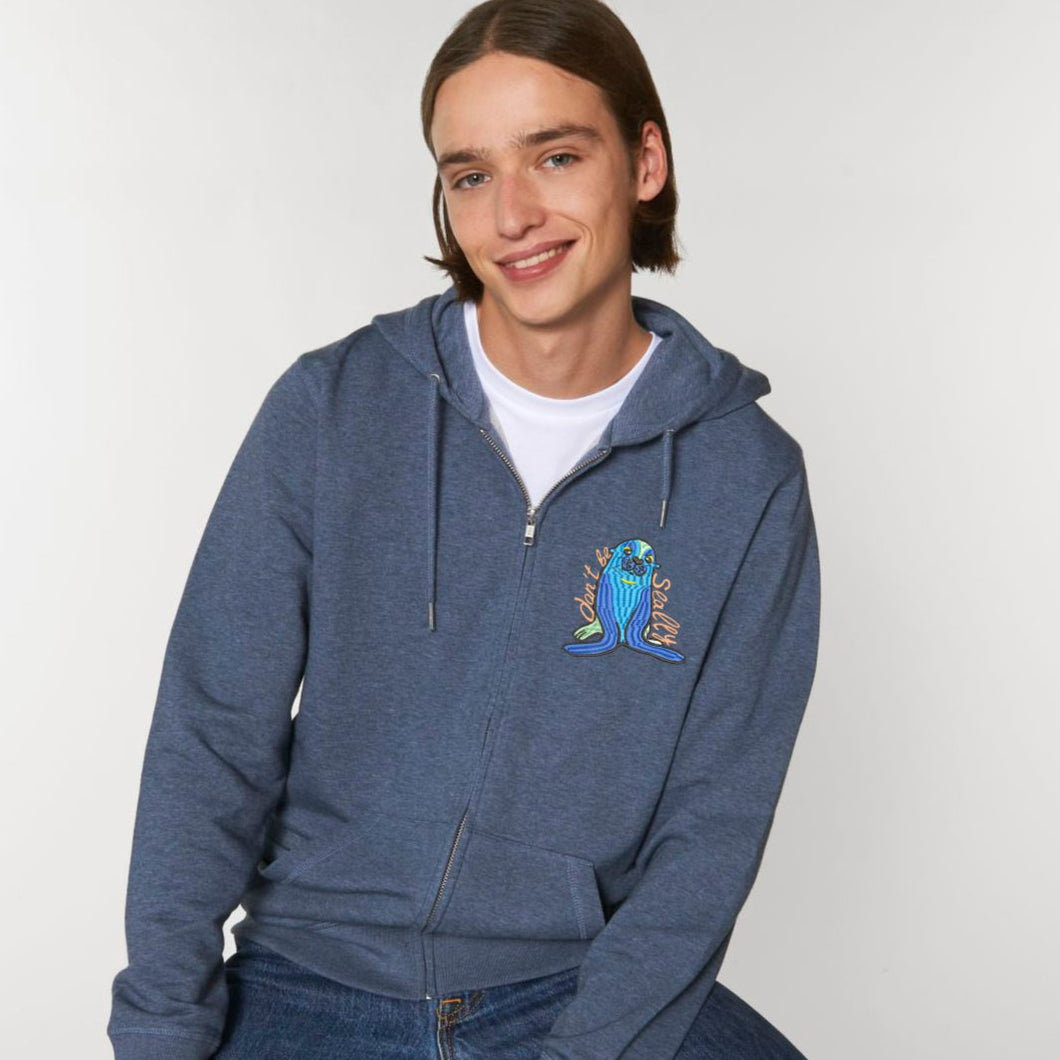 Don't be seally- UNISEX ZIP-THRU HOODIE SWEATSHIRT