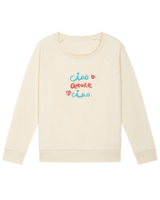 Load image into Gallery viewer, Ciao AMORE Ciao - Embroidered WOMEN&#39;S RELAXED FIT SWEATSHIRT
