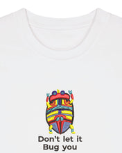 Load image into Gallery viewer, Don&#39;t let it bug you 🐞 - Embroidered unisex T-shirt
