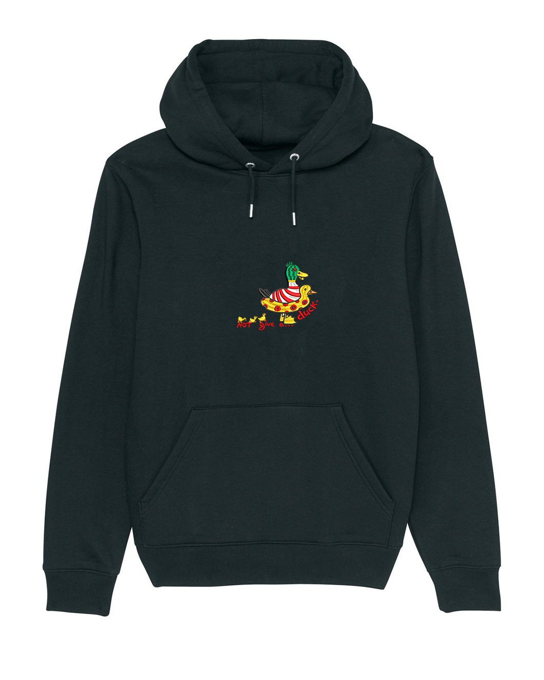 Not give a...duck. - Embroidered UNISEX hoodie