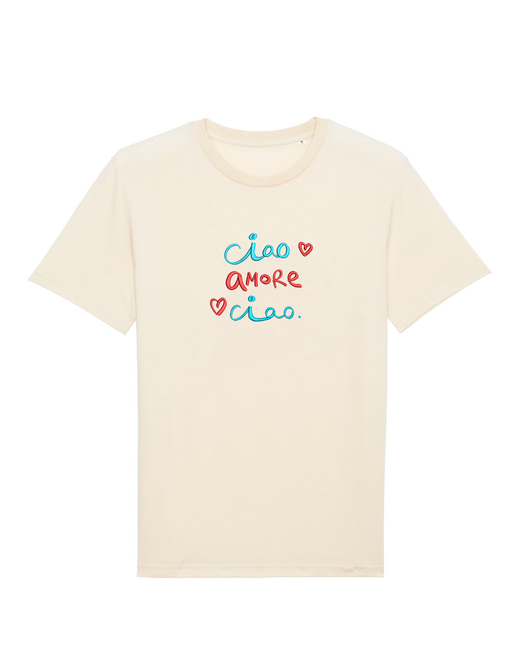 Ciao AMORE Ciao💕- organic cotton embroidered unisex T-shirt