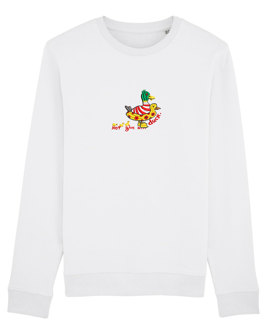 Not give a...duck. 🦆 - Embroidered UNISEX CREWNECK SWEATSHIRT