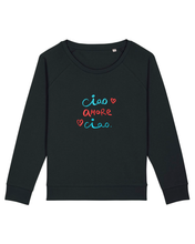 Load image into Gallery viewer, Ciao AMORE Ciao - Embroidered WOMEN&#39;S RELAXED FIT SWEATSHIRT
